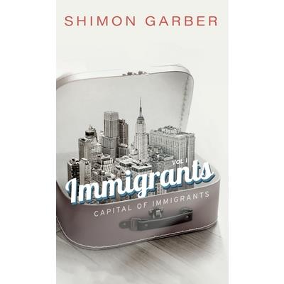 Immigrants Vol I