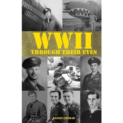 World War Two Through Their Eyes