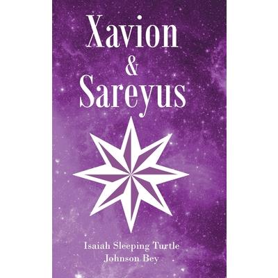Xavion and Sareyus