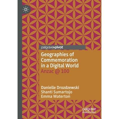 Geographies of Commemoration in a Digital World