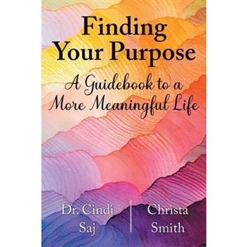 Finding Your Purpose