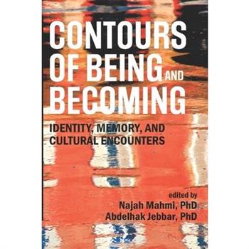 Contours of Being and Becoming