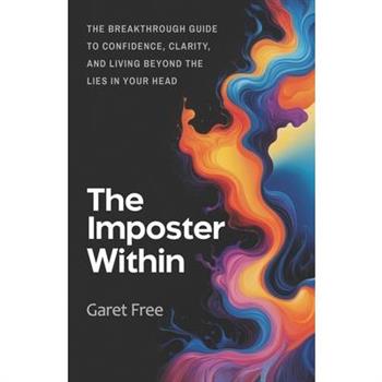 The Imposter Within
