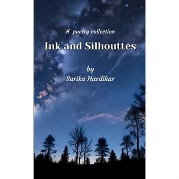 Ink and Silhouettes