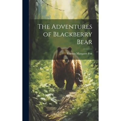 The Adventures of Blackberry Bear
