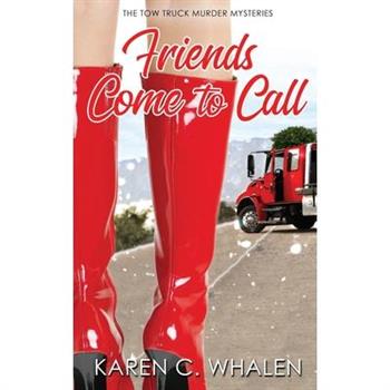 Friends Come to Call