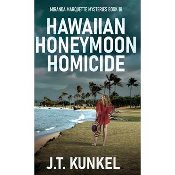 Hawaiian Honeymoon Homicide