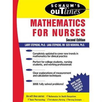 Schaum’s Outline of Mathematics for Nurses