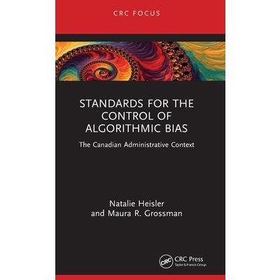 Standards for the Control of Algorithmic Bias