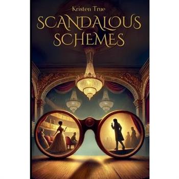 Scandalous Schemes
