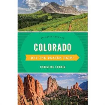 Colorado Off the Beaten Path(r)