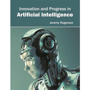 Innovation and Progress in Artificial Intelligence