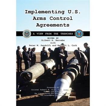 Implementing U.S. Arms Control Agreements