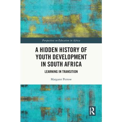 A Hidden History of Youth Development in South Africa