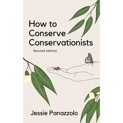 How to Conserve Conservationists