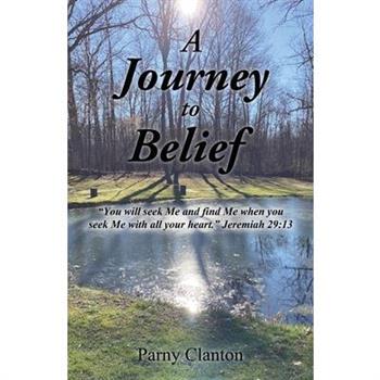 A Journey to Belief