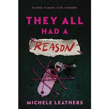 They All Had a Reason