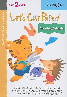 Let's Cut Paper! Amazing Animals