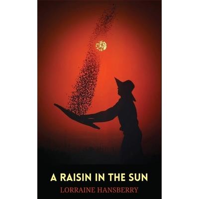 A Raisin in the Sun