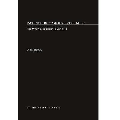 Science In History, Volume 3