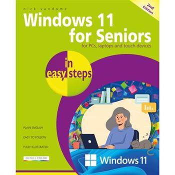 Windows 11 for Seniors in Easy Steps