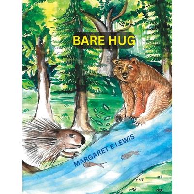 Bare Hug