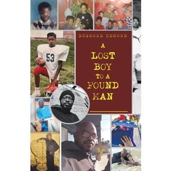 A Lost Boy to a Found Man