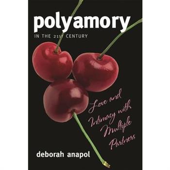 Polyamory in the 21st Century