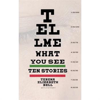 Tell Me What You See