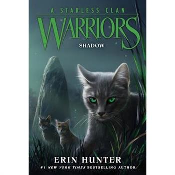 Warriors: A Starless Clan #3: Shadow