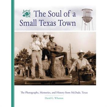 The Soul of a Small Texas Town