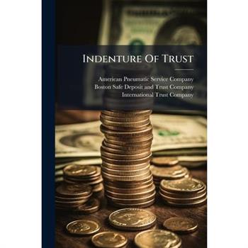 Indenture Of Trust