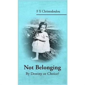 Not Belonging