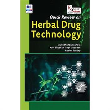 Quick Review on Herbal Drug Technology