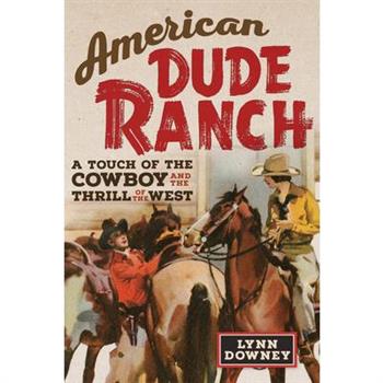 American Dude Ranch, 8