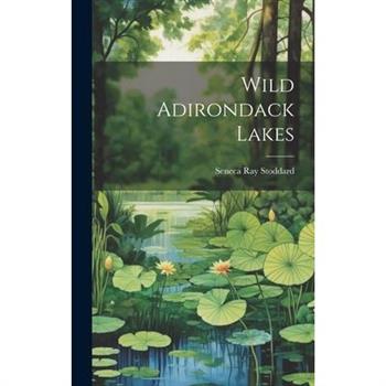 Wild Adirondack Lakes