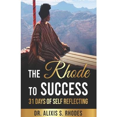 The Rhode To Success