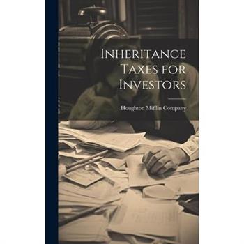 Inheritance Taxes for Investors