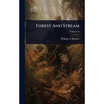 Forest And Stream