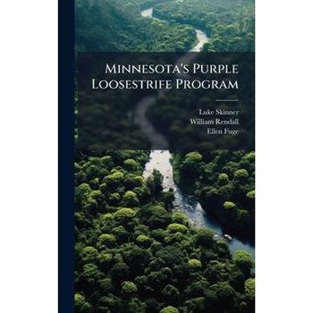 Minnesota's Purple Loosestrife Program
