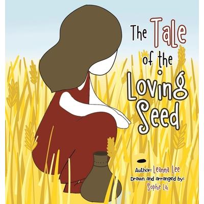 The Tale of the Loving Seed