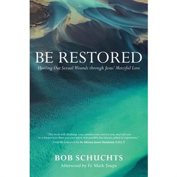 Be Restored