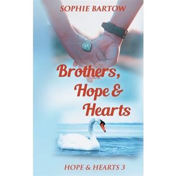 Brothers, Hope & Hearts