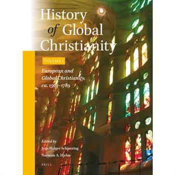 History of Global Christianity, Vol. I