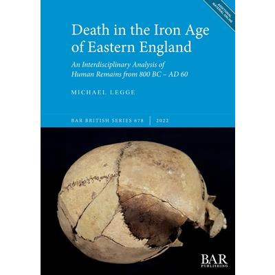 Death in the Iron Age of Eastern England