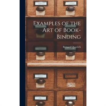 Examples of the Art of Book-Binding