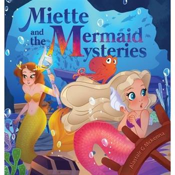 Miette and the Mermaid Mysteries