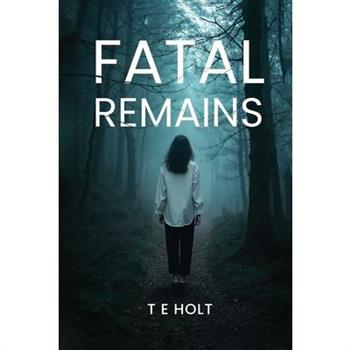 Fatal Remains