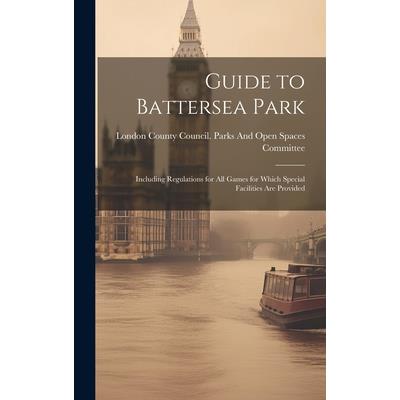 Guide to Battersea Park