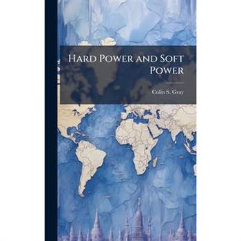 Hard Power and Soft Power